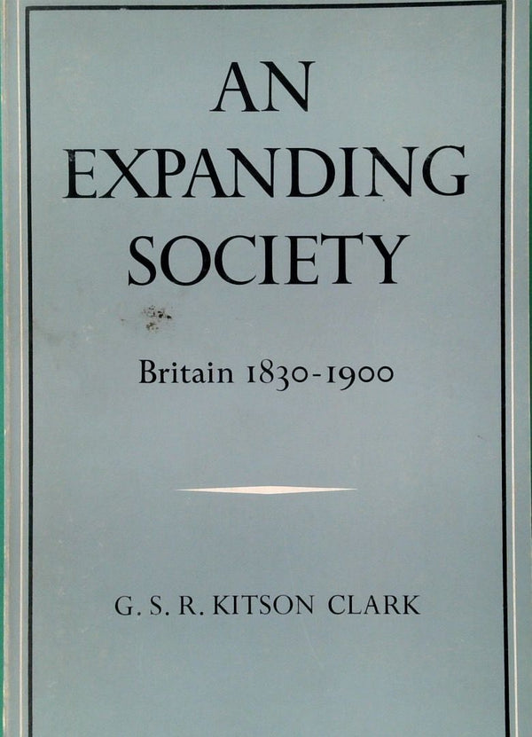 An Expanding Society: Britain 1830-1900