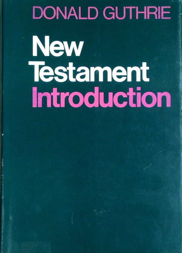 The New Testament Introduction