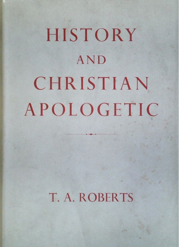 History and Christian Apologetic