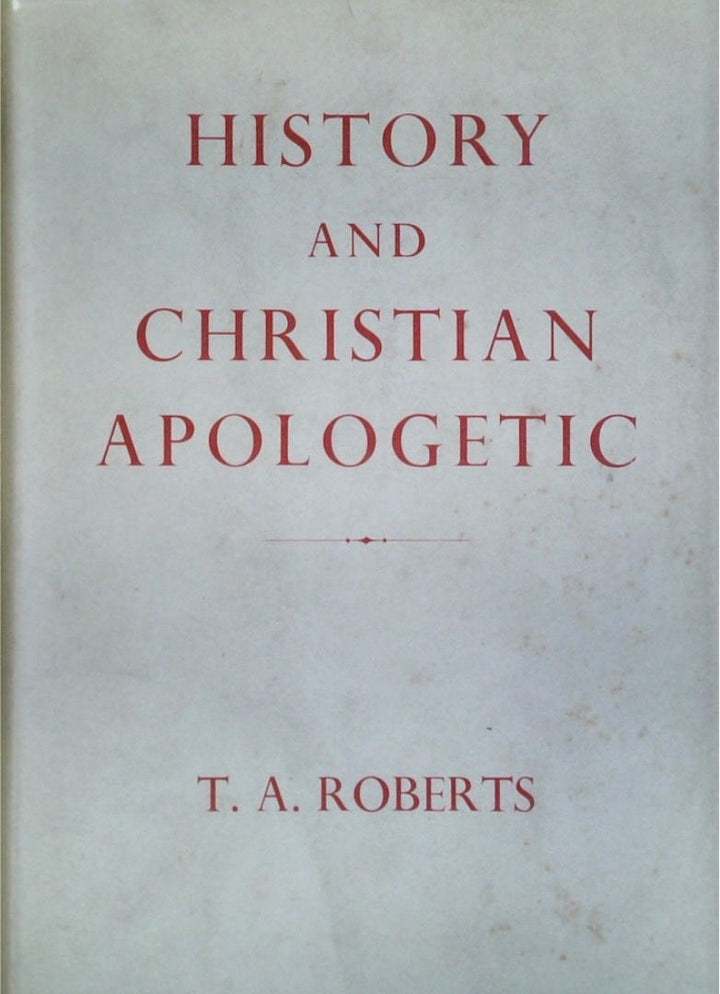 History and Christian Apologetic