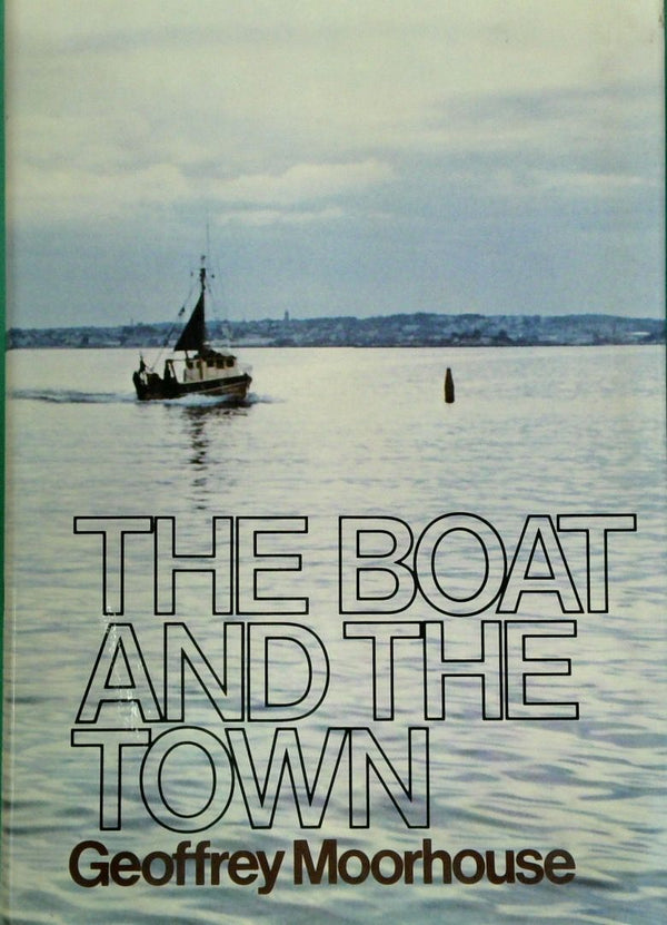 The Boat and The Town