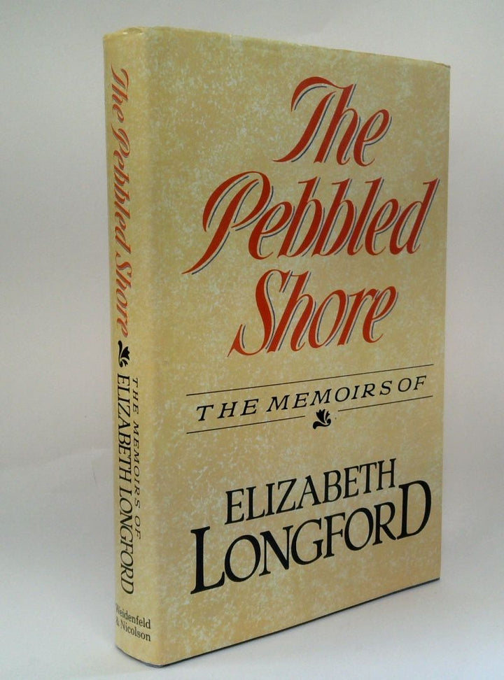 The Pebbled Shore : The Memoirs of Elizabeth Longford