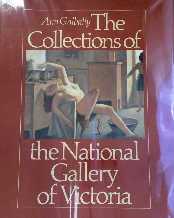 The Collections of the National Gallery of Victoria