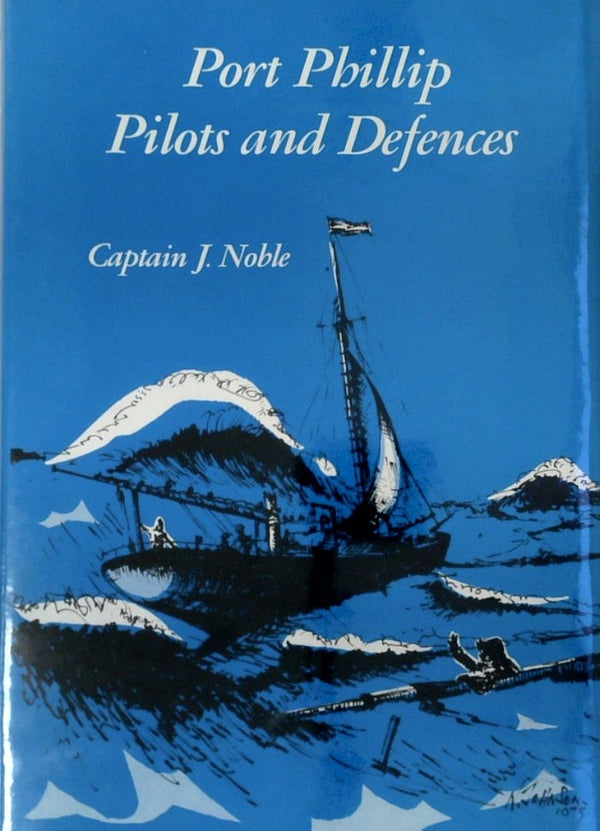 Port Phillip: Pilots and Defences