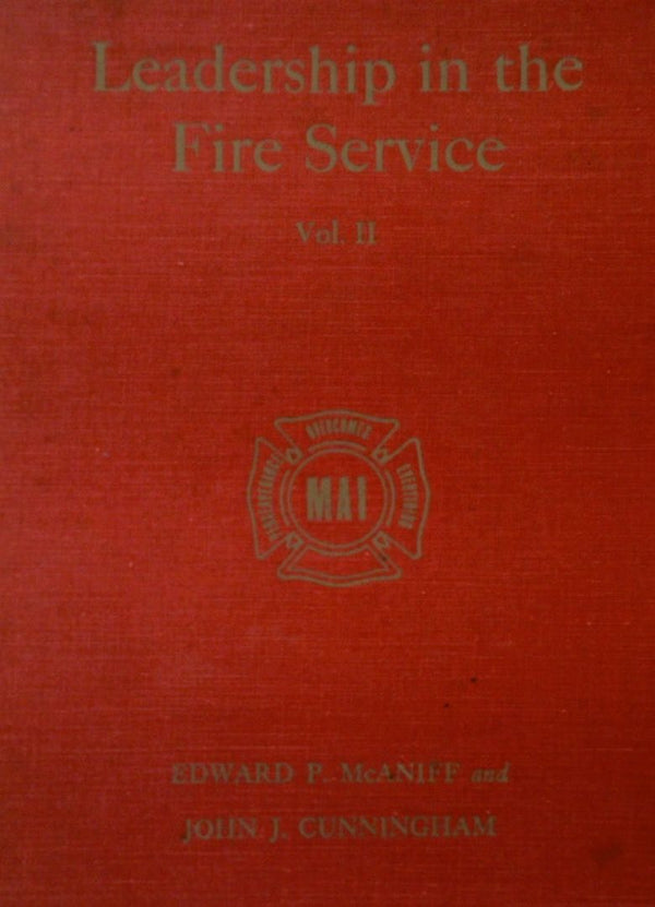 Leadership in the Fire Service Volume 2