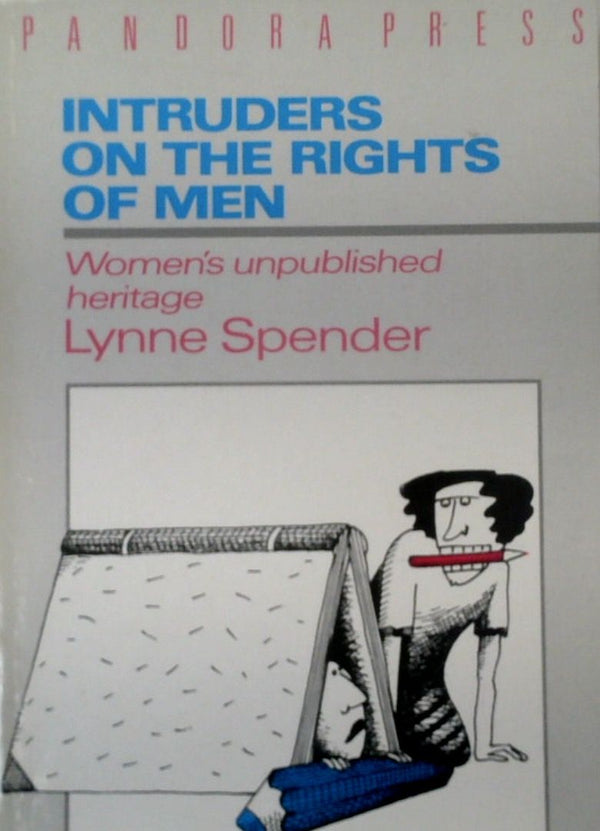 Intruders on the Rights of Men