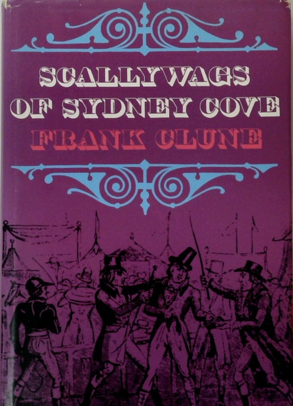 Scallywags of Sydney Cove