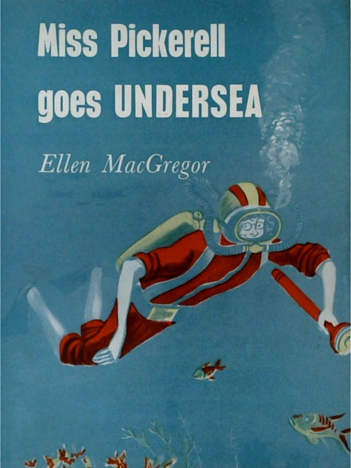 Miss Pickerell Goes Undersea