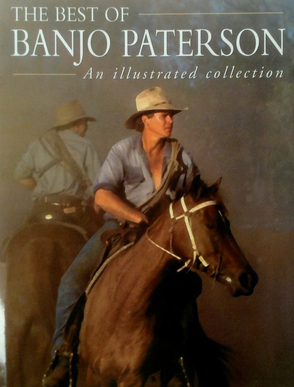 The Best of Banjo Paterson: An Illustrated Collection