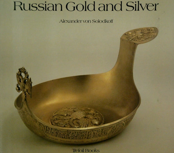 Russian Gold and Silver