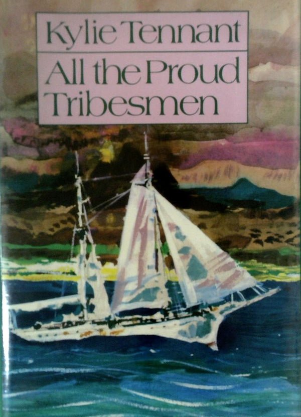 All the Proud Tribesmen