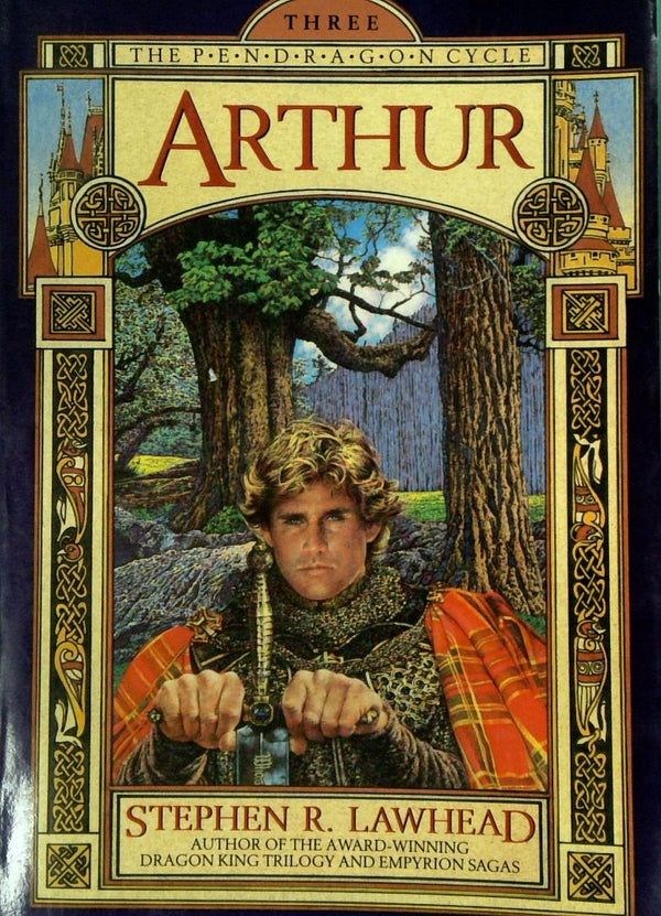 Arthur: The Pendragon Cycle Book Three
