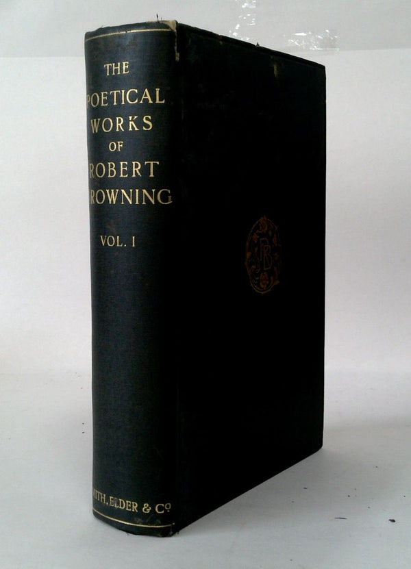 The Political Works of Robert Browning Volume 1
