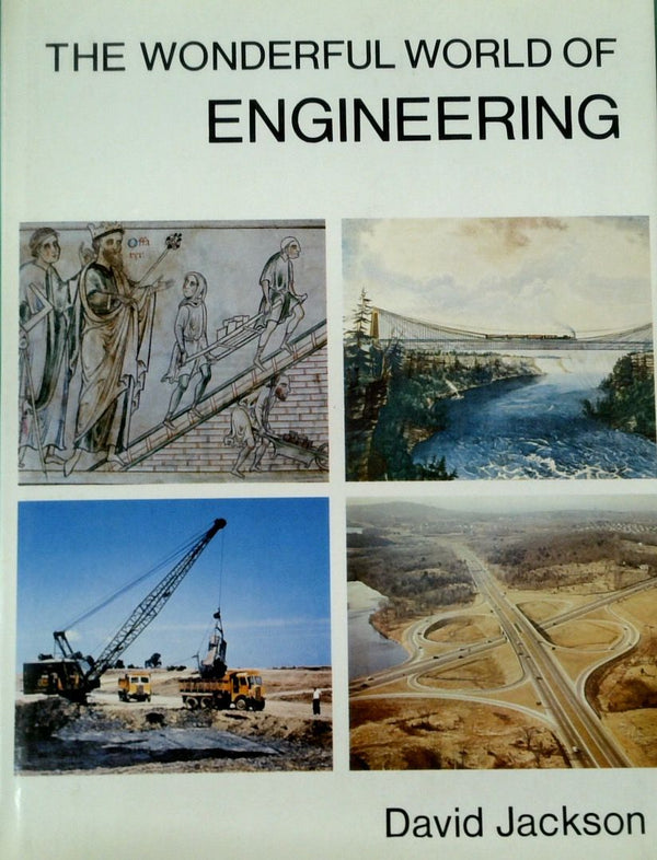The Wonderful World of Engineering