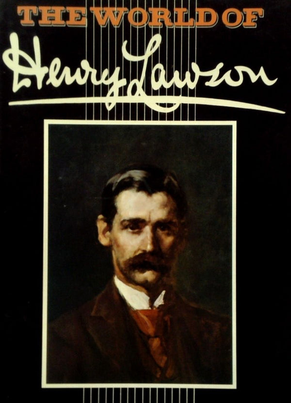 The World of Henry Lawson