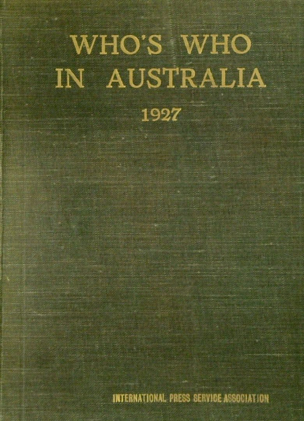 WhoÕs Who in Australia 1927