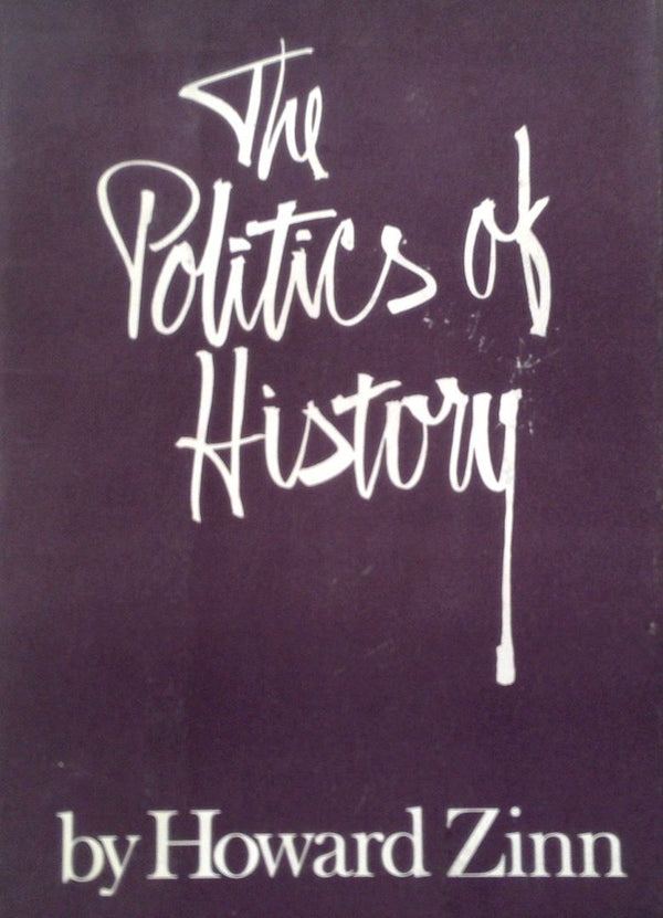 The Politics of History