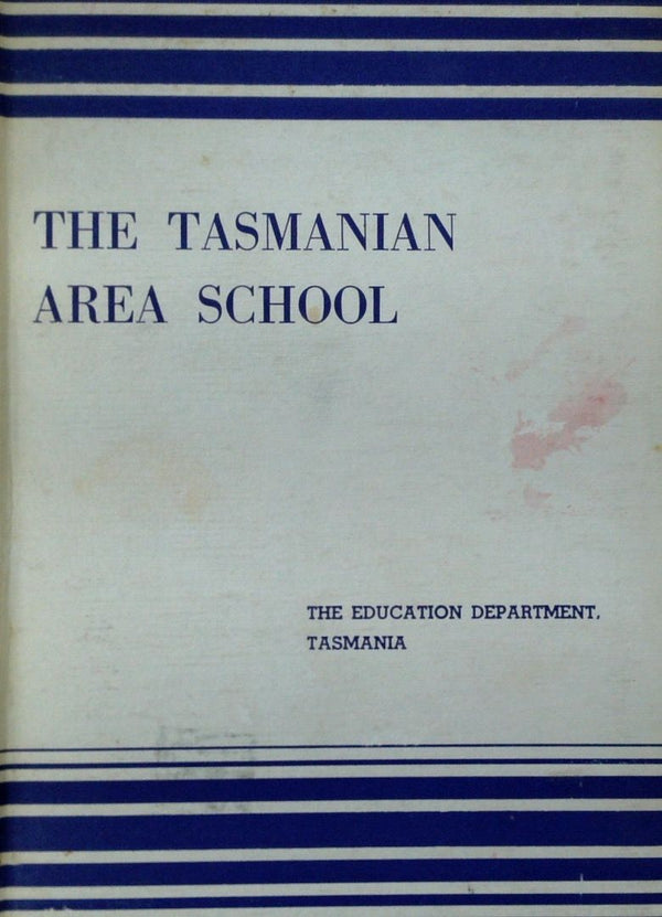 The Tasmanian Area School