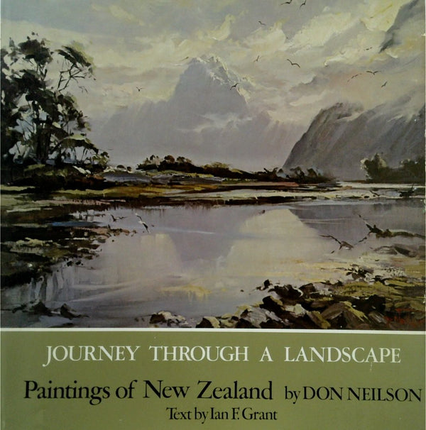 Journey Through a Landscape: Paintings of New Zealand