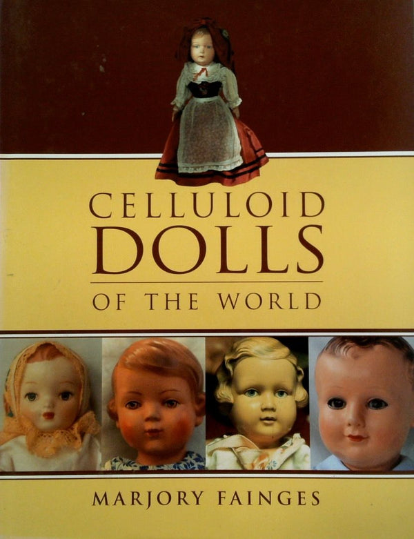 Celluloid Dolls of the World