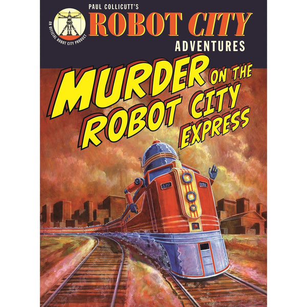 Robot City Murder On The Robot Ci