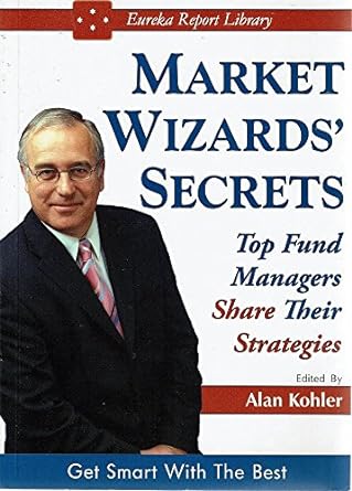 Market Wizards' Secrets: Top Fund Managers Share Their Strategies