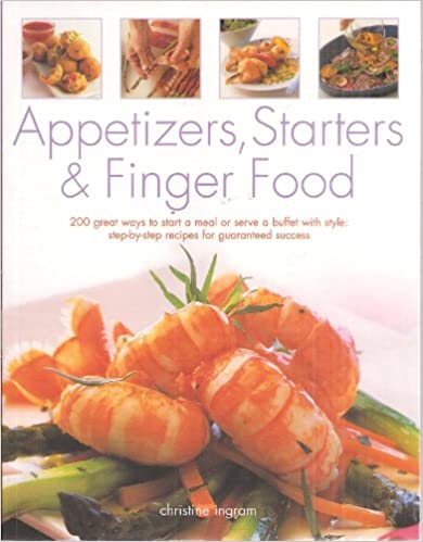 Appetizers, Starters and Finger Food 
