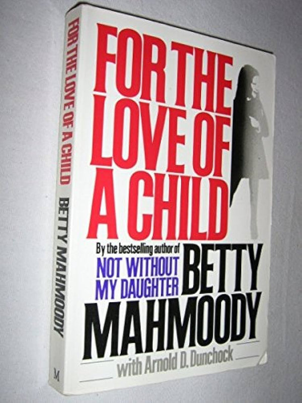For the Love of A Child