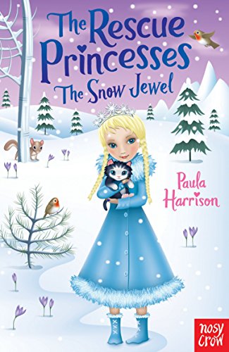 The Rescue Princesses The Snow Jewel
