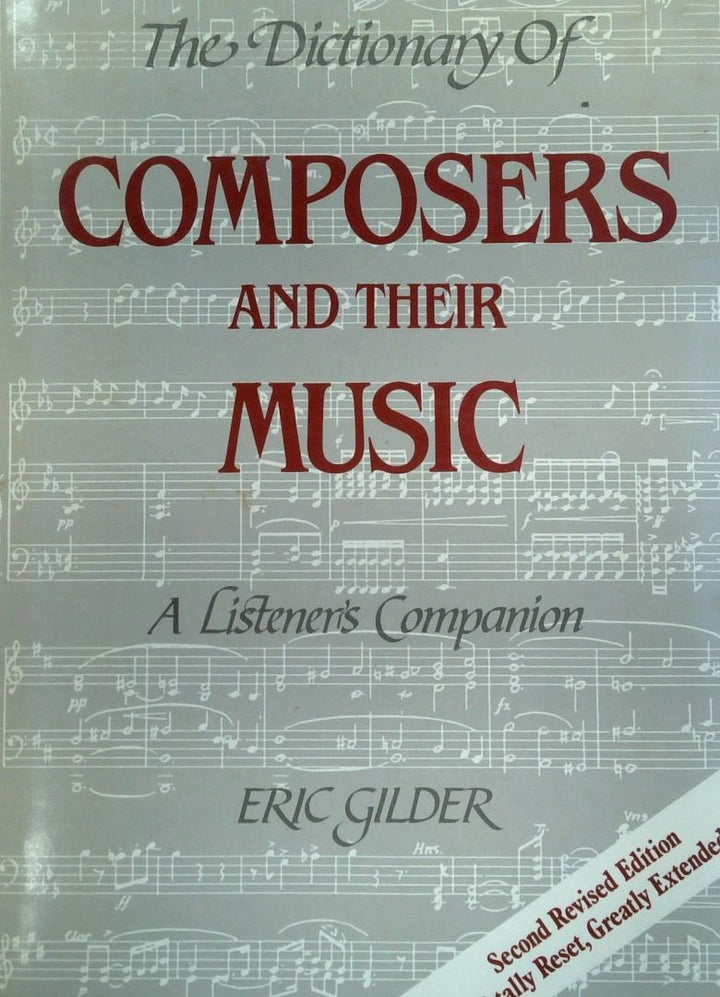 The Dictionary Of Composers And Their Music: A Listeners Companion