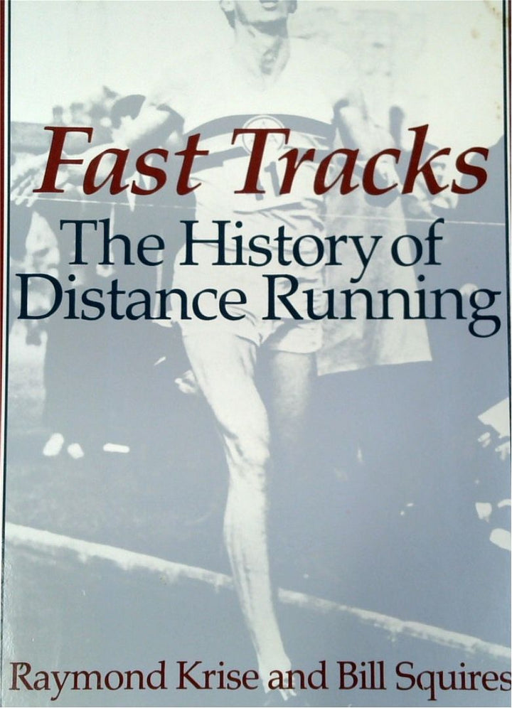 Fast Tracks: The History Of Distance Running