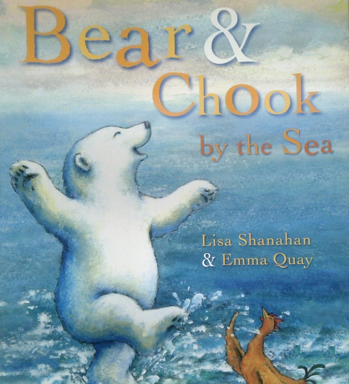 Bear And Chook By The Sea