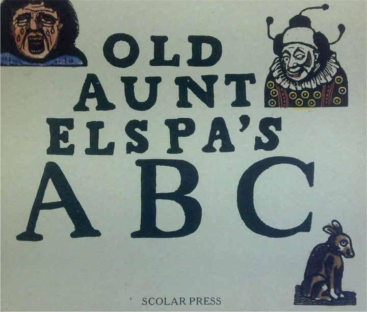Old Aunt Elspa's ABC.