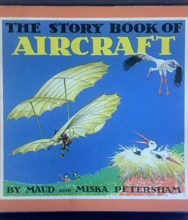 The Story Book Of Aircraft