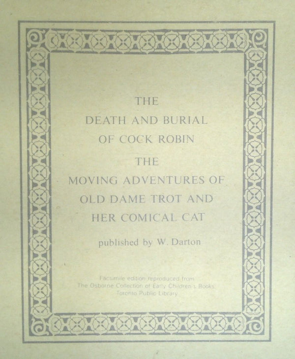 The Death And Burial Of Cock Robin / The Moving Adventures Of Old Dame Trot And Her Comical Cat