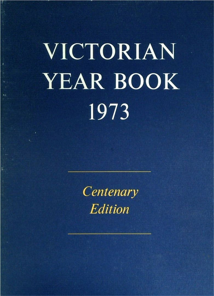 Victorian Year Book 1973 - Centenary Edition