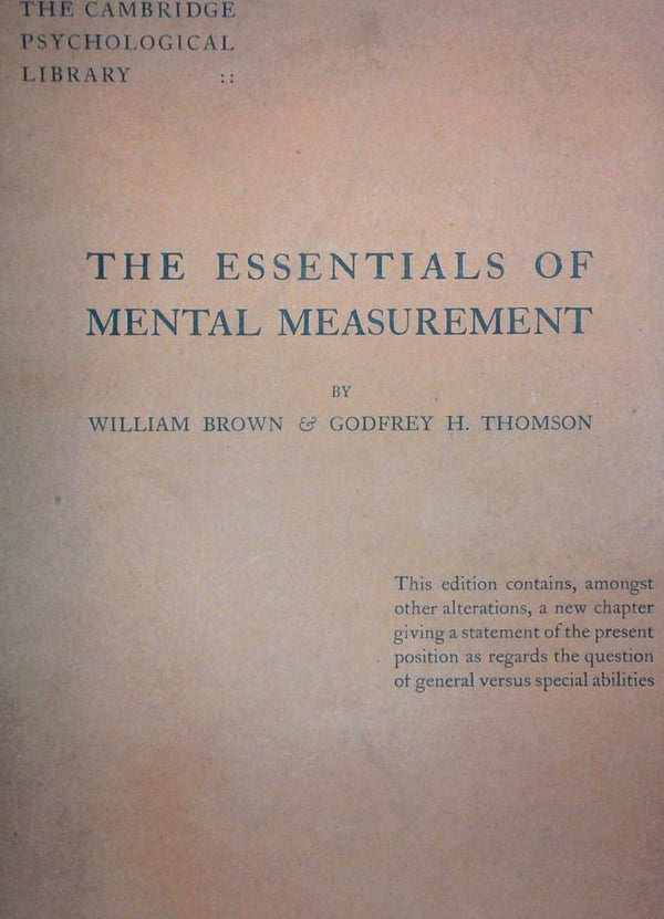 The Essential Of Mental Measurement (Cambridge Psychological Library)