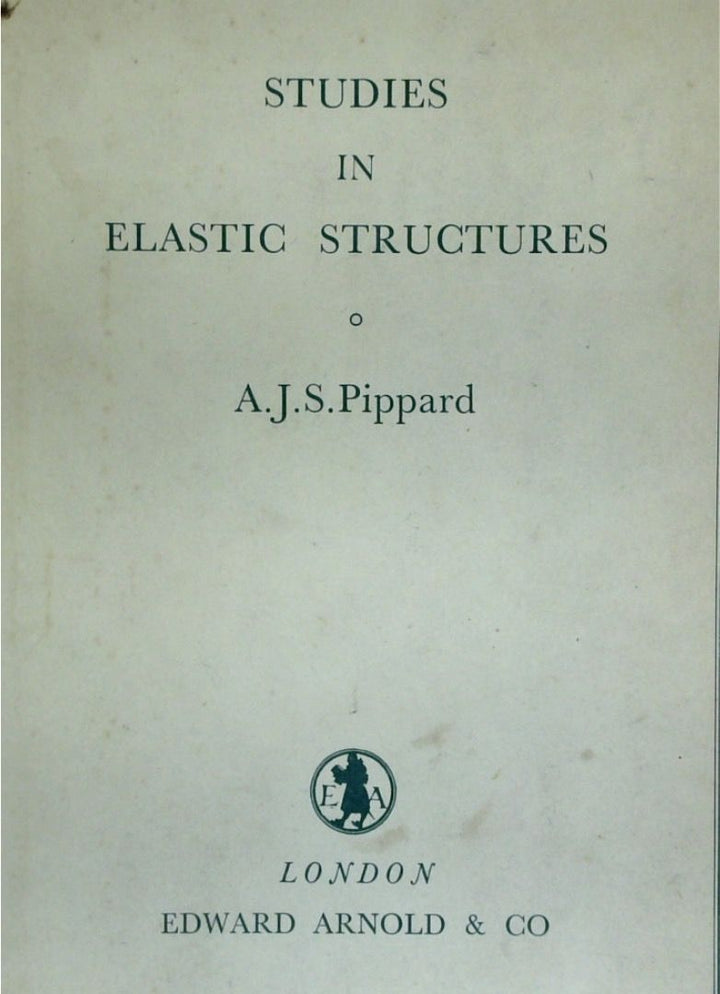 Studies In Elastic Structure