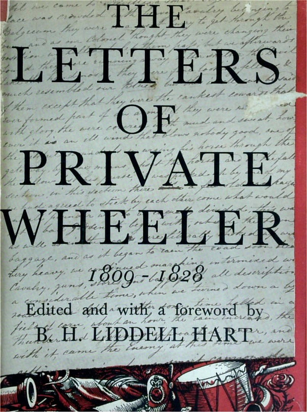 The Letters Of Private Wheeler 1809-1828