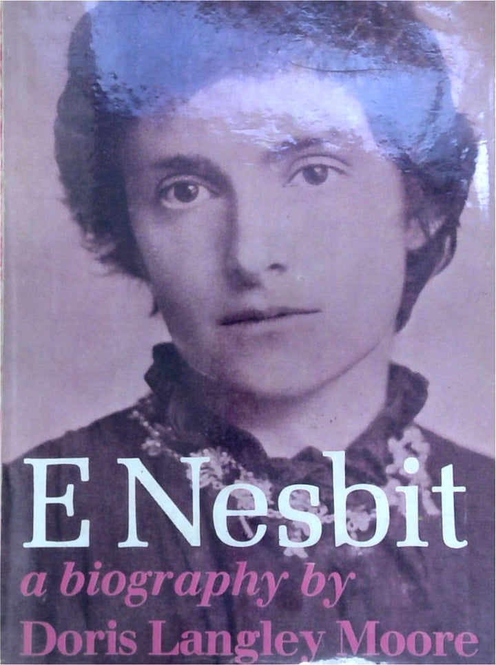 E. Nesbit: A Biography