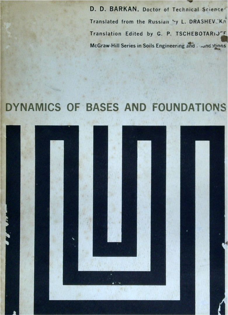 Dynamics Of Bases And Foundations Book Grocer
