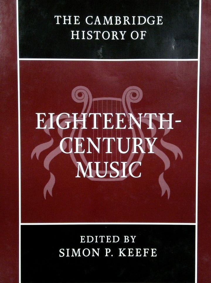 The Cambridge History Of Eighteenth-Century Music