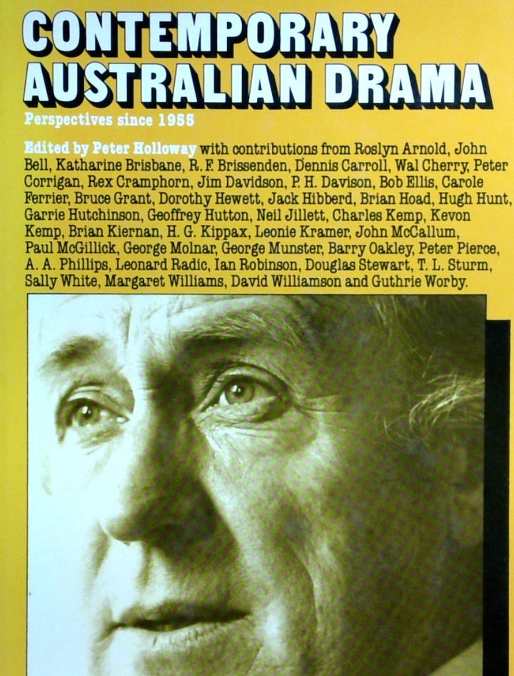 Contemporary Australian Drama: Perspectives Since 1958