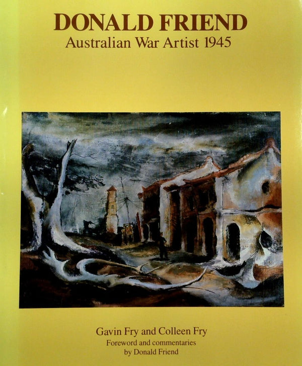 Donald Friend: Australian War Artist 1945