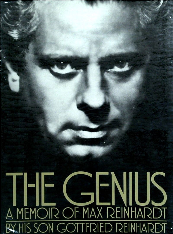 The Genius: A Memoir Of Max Reinhardt