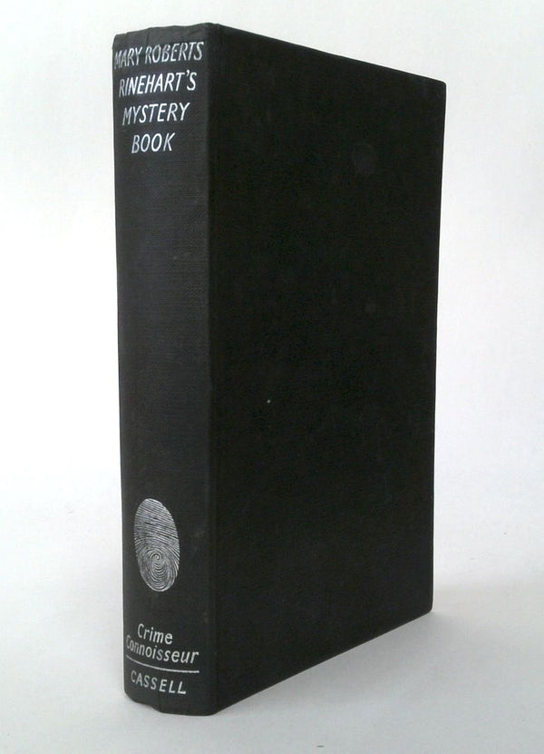 Mary Roberts RinehartÕs Mystery Book, including ÒThe Circular StaircaseÓ, ÒThe Man in Lower TenÓ, and ÒThe Case of Jennie BriceÓ