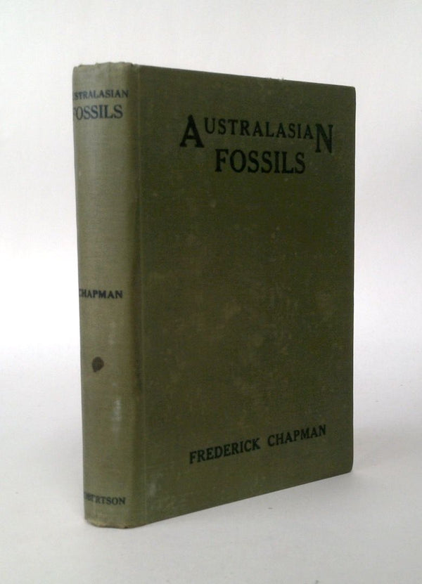 Australian Fossils: A StudentsÕ Manual of Palaeontology