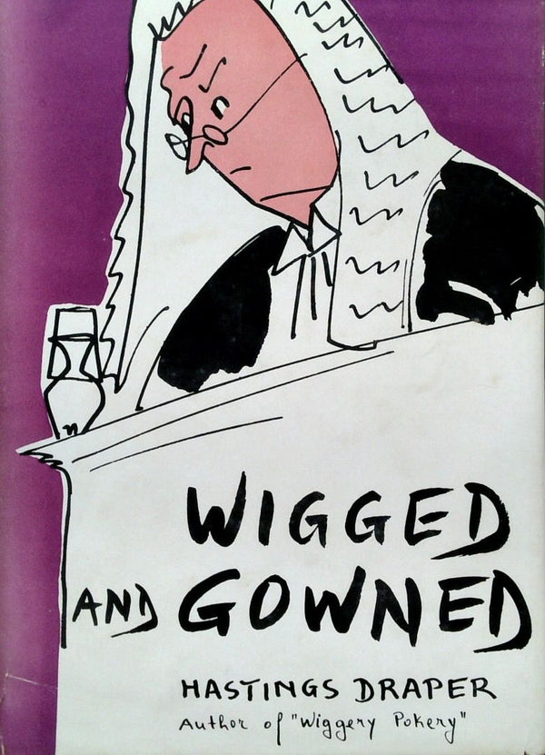 Wigged and Gowned