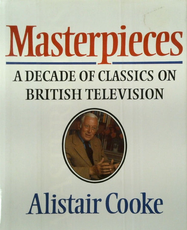 Masterpieces: A Decade of Classics on British Television