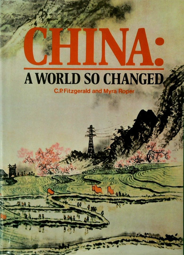 China: A World So Changed